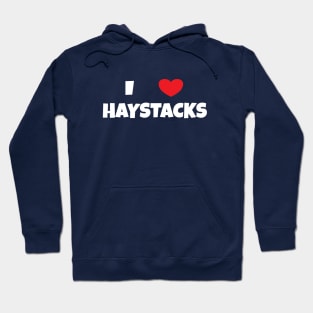 I Love Haystacks 2 White Hoodie